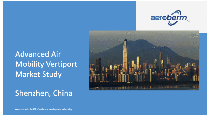 Cover: 'Advanced Air Mobility Vertiport Market Study, Shenzhen, China' with Aeroberm logo and city skyline image on a blue background.